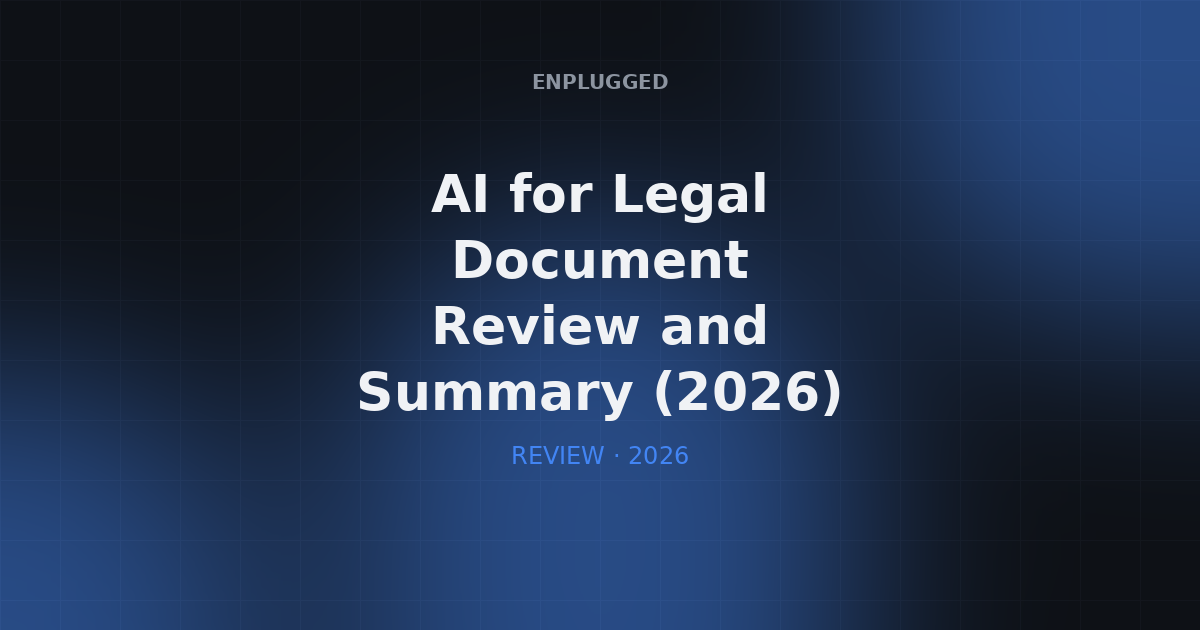 AI for Legal Document Review and Summary: Transforming Legal Workflows in 2026