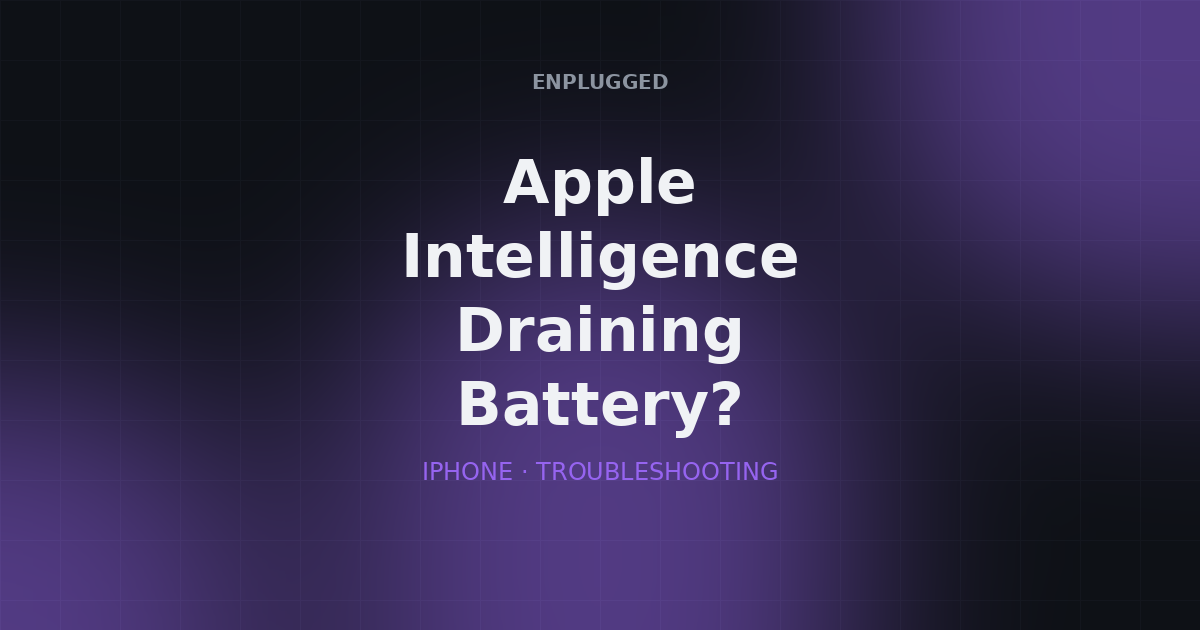 Apple Intelligence battery drain — fixes