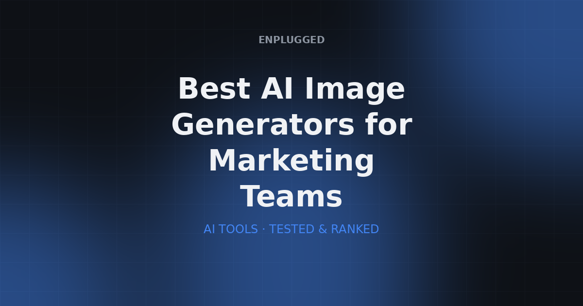 Best AI Image Generators for Marketing Teams
