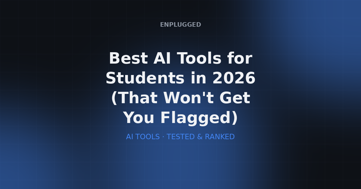 Best AI tools for students in 2026