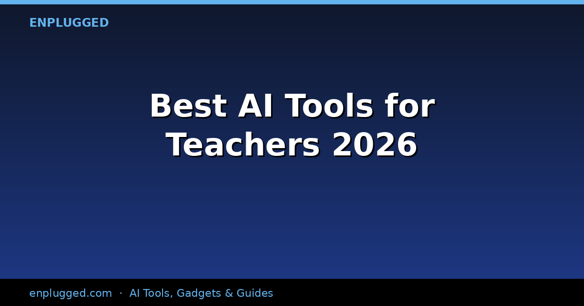 The Best AI Tools for Teachers to Grade Papers in 2026