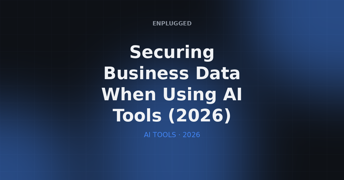 Securing AI for Business Data: A 2026 Imperative for Trust and Resilience